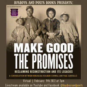 Busboys and Poets Books Presents MAKE GOOD THE PROMISES with NMAAHC