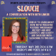 SLOUCH | A Busboys and Poets Books Presentation