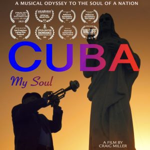 Film Screening & Discussion | Cuba My Soul