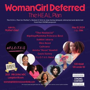 A WomanGirl Deferred: A Mother's Day Healing ConcertTalk