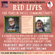 RED LIVES: Our Years in the U.S. Communist Party | Busboys and Poets Books