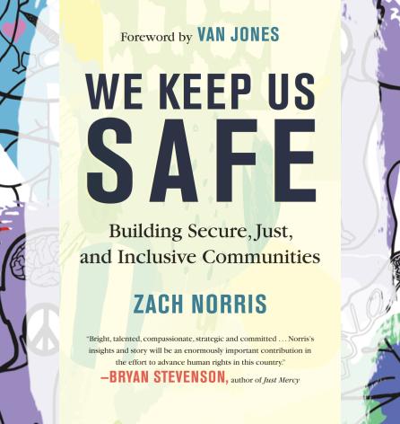 Busboys Books Presents: Zach Norris for We Keep Us Safe