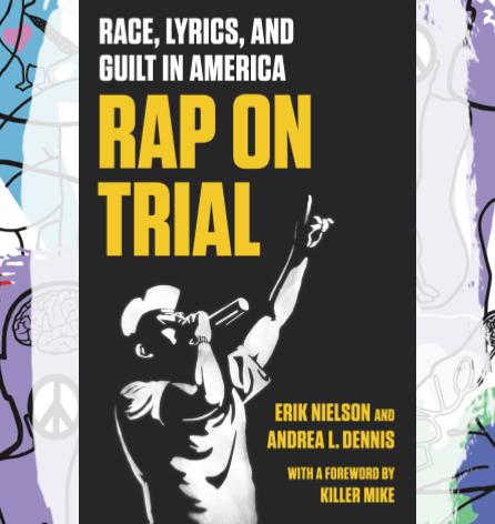 Busboys Books Presents: Rap on Trial by Erik Nielson & Andrea L. Dennis