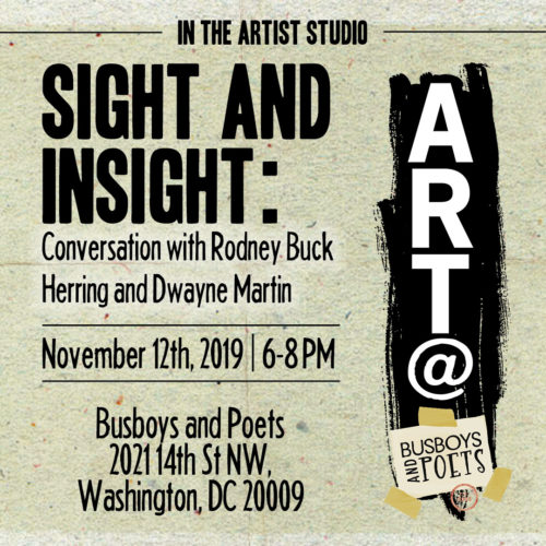 In the Artist Studio Presents Sight and Insight: A Conversation with Rodney Buck Herring and Dwayne Martin