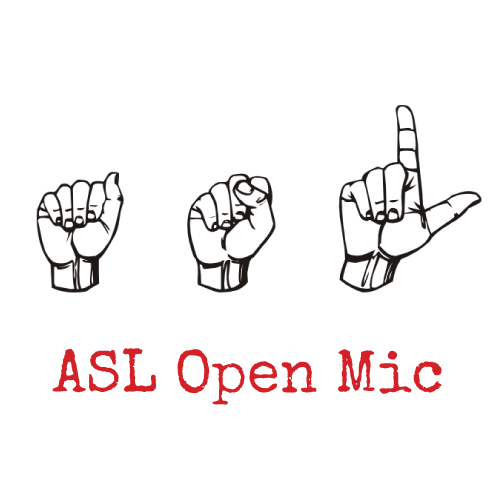 Special ASL Open Mic Pop-Up Hosted by DJ SupaLee