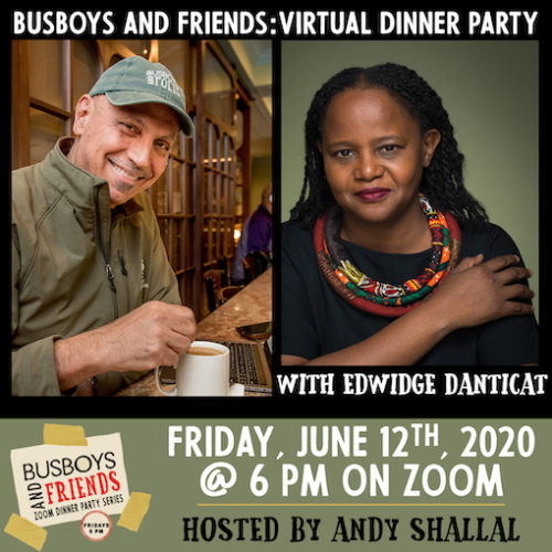 Edwidge Danticat: Busboys and Friends! Zoom Dinner
