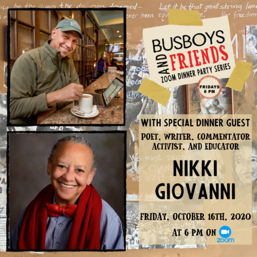 Nikki Giovanni: Busboys and Friends Zoom Dinner