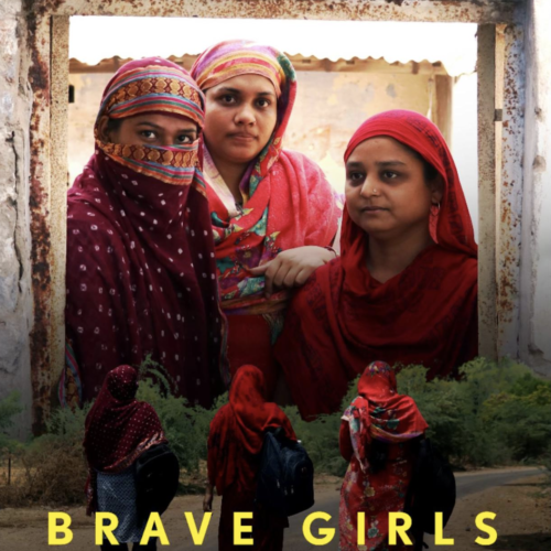 Focus In! Film Series and Anotherway Now presents Brave Girls