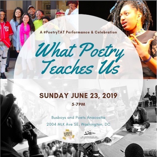 What Poetry Teaches Us: A Performance and Graduation Ceremony for the Poetry Teaching Artist Training Project