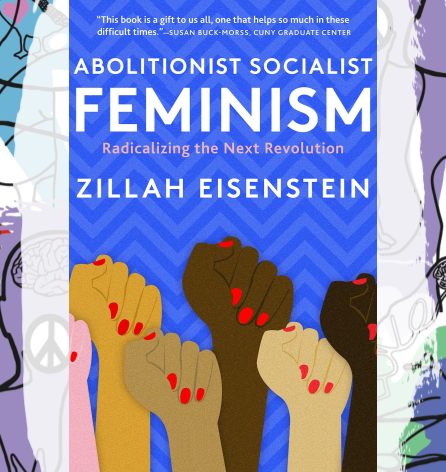 Busboys Books Presents: ABOLITIONIST SOCIALIST FEMINISM, Radicalizing the Next Revolution
