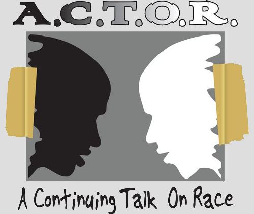 A.C.T.O.R (A Continuing Talk on Race) 1.6.2019 Screening of Becoming Free