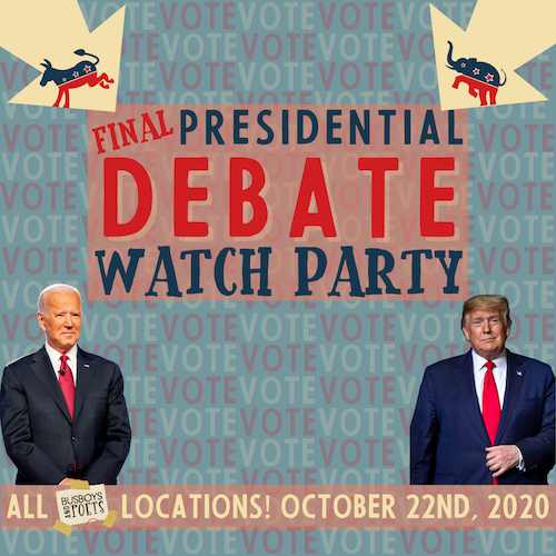 Final Presidential Debate Watch Party **DUPLICATE**