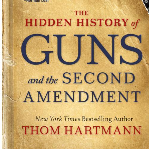 Busboys Books Presents: Thom Hartmann for The Hidden History of Guns and the Second Amendment