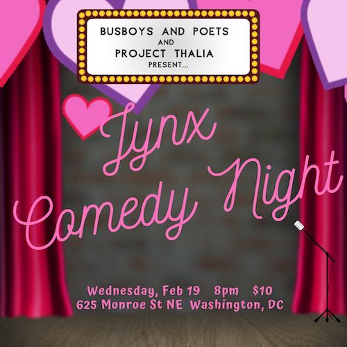 Busboys and Poets presents Jynx Comedy Night