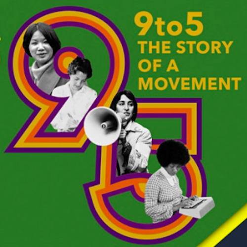 9to5: The Story of a Movement