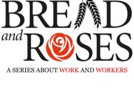 Bread and Roses SQUARE 13