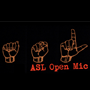 ASL Open Mic Hosted by DJ SupaLee 03.30.18