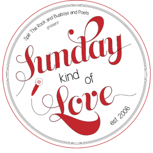 CELEBRATING NATIONAL POETRY MONTH! Sunday Kind of Love Open Mic Poetry 4.15.2018