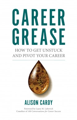 Author Event: â€‹Career Grease: How to Get Unstuck and Pivot Your Career