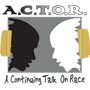 A.C.T.O.R (A Continuing Talk on Race)- A New Reckoning of History