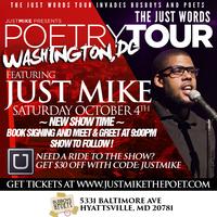 Just Words Tour with JUST MIKE THE POET