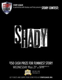 Story League Story Contest: SHADY