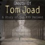 Ghosts of Tom Joad A Story of the 99Percent 686x1024