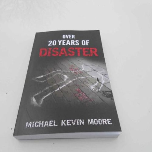 Over 20 Years of Disaster - Michael Kevin Moore Book Signing & Poetry Reading