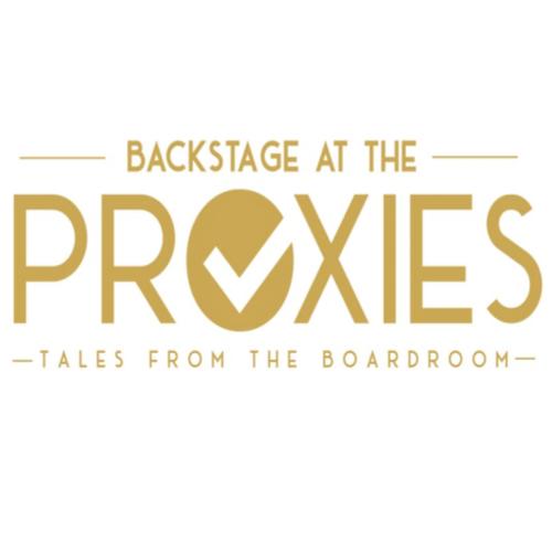 Backstage at the Proxies: Tales from the Boardroom