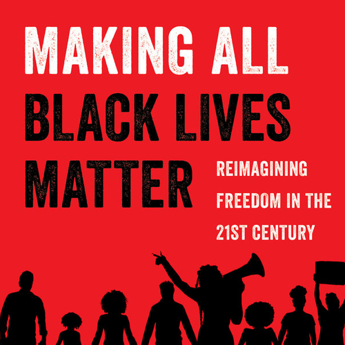 Making All Black Lives Matter with Busboys and Poets Books