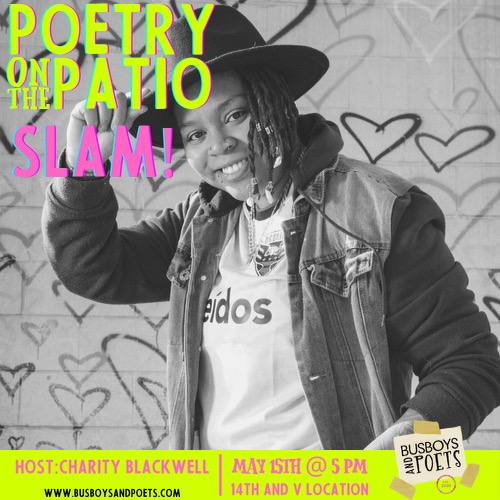 Poetry on the Patio | SLAM! hosted by Charity Blackwell