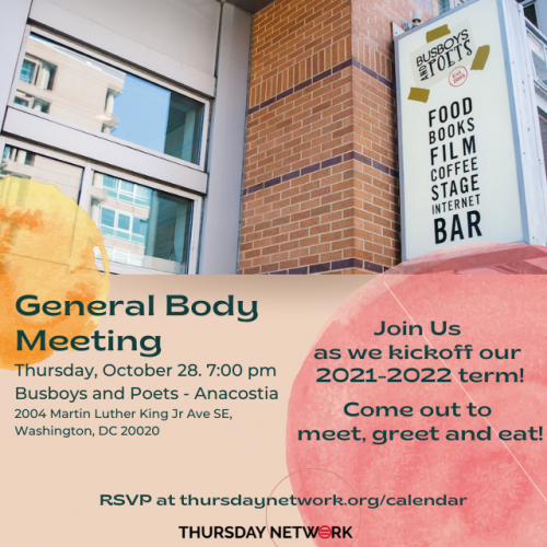 THURSDAY NETWORK: General Body Meeting