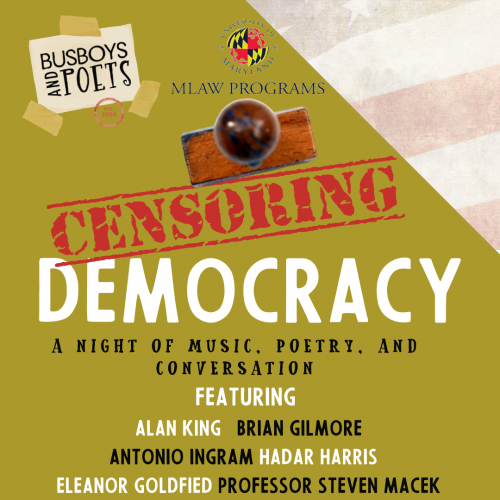 Censoring Democracy: U of Maryland MLAW Program