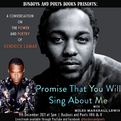 Busboys and Poets Books Presents PROMISE THAT YOU WILL SING ABOUT ME with Miles Marshall Lewis