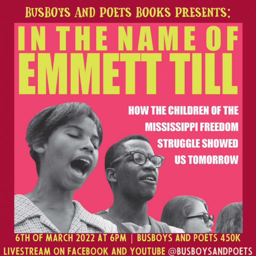 Busboys and Poets Books Presents IN THE NAME OF EMMETT TILL