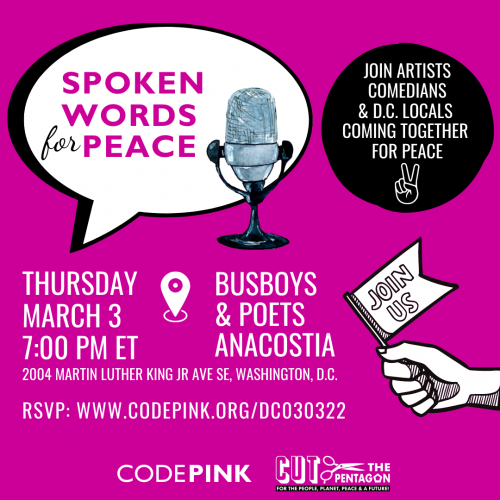 CODEPINK Presents: Spoken Words for Peace