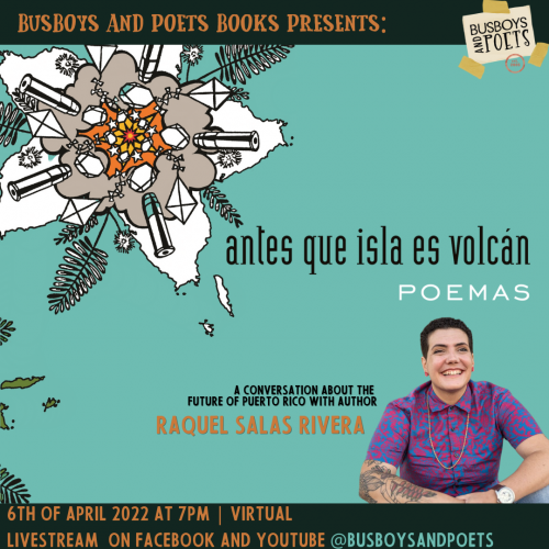 Busboys and Poets Books Presents antes que isla es volcan