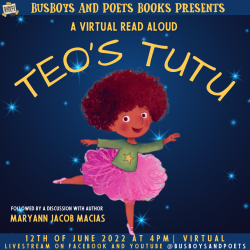 Busboys and Poets Books Presents TEO'S TUTU
