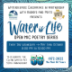 Water Is Life Poetry Series hosted by Glo Shines