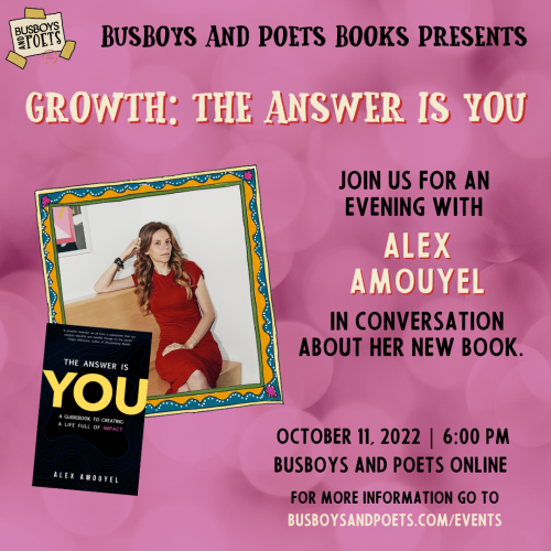 Busboys and Poets Books Presents GROWTH: THE ANSWER IS YOU
