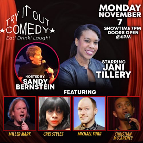 SOLD OUT:   TRY IT OUT COMEDY:  EAT!  DRINK!  LAUGH! STAND-UP COMEDY   PG-14