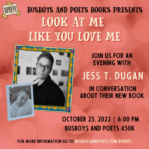 Busboys and Poets Books Presents LOOK AT ME LIKE YOU LOVE ME