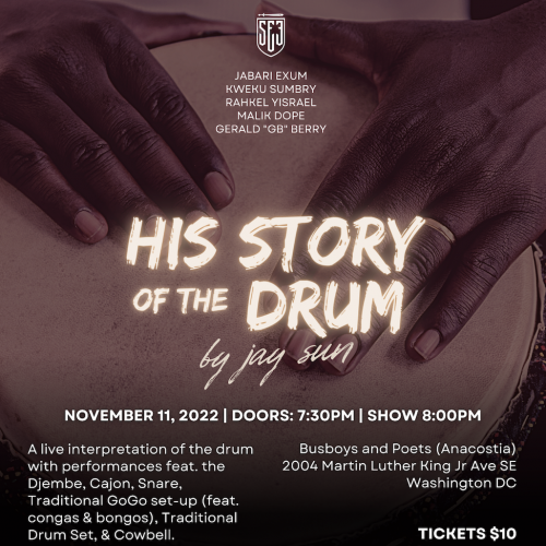 His Story of the Drum by Jay Sun: A Concert