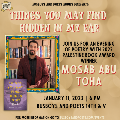 THINGS YOU MAY FIND HIDDEN IN MY EAR | A Busboys and Poets Books Presentation