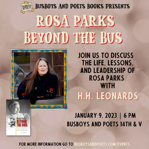ROSA PARKS BEYOND THE BUS | A Busboys and Poets Books Presentation