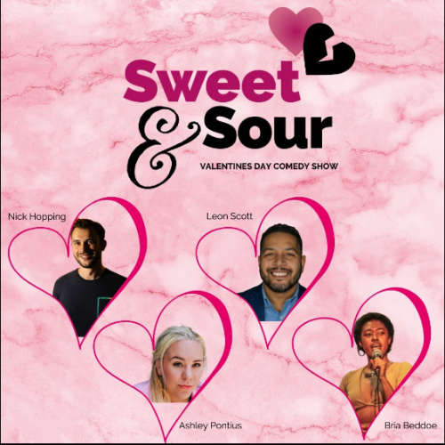 2/14/22 - Comedy Event:  Sweet & Sour Valentine's Day Comedy Show