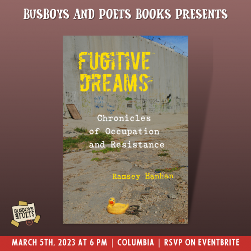 FUGITIVE DREAMS | A Busboys and Poets Books Presentation