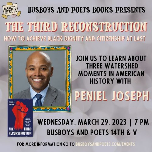 THE THIRD RECONSTRUCTION | A Busboys and Poets Books Presentation