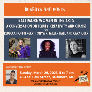 Baltimore Arts Discussion ft Tonya Miller and Cara Ober