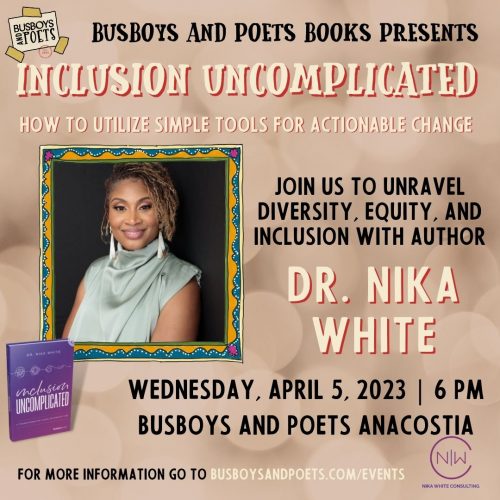 INCLUSION UNCOMPLICATED | A Busboys and Poets Books Presentation